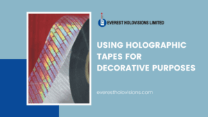 Using Holographic Tapes for Decorative Purposes