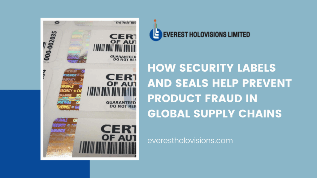 How Security Labels and Seals Help Prevent Product Fraud